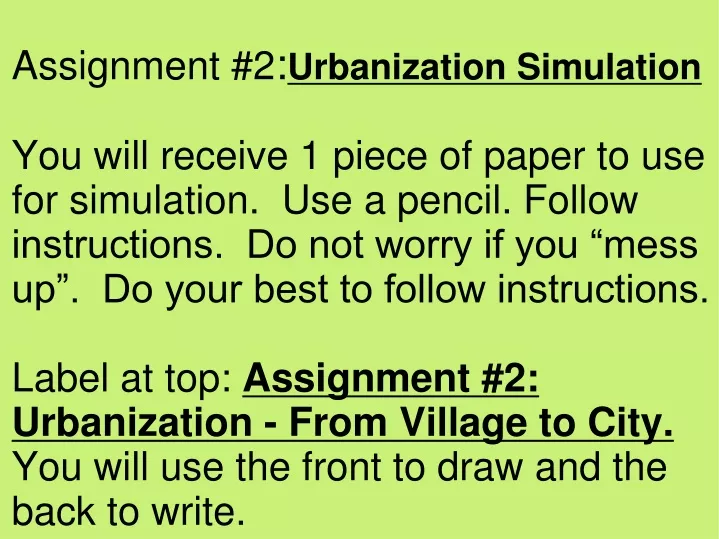 assignment 2 urbanization simulation you will