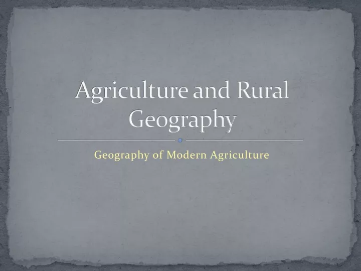 agriculture and rural geography