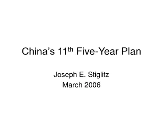 China’s 11 th  Five-Year Plan