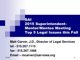 SAI  2015 Superintendent– Mentor/Mentee Meeting Top 5 Legal Issues this Fall