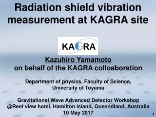 Radiation shield vibration measurement at KAGRA site