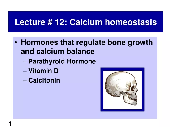 lecture 12 calcium homeostasis