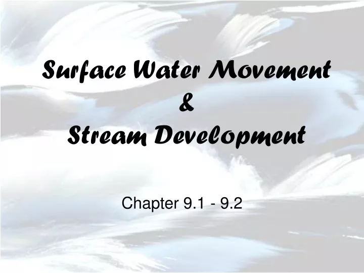 surface water movement stream development
