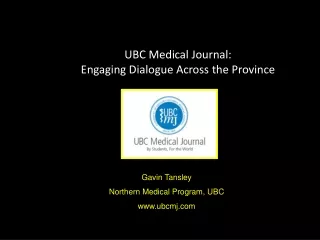 UBC Medical Journal: Engaging Dialogue Across the Province