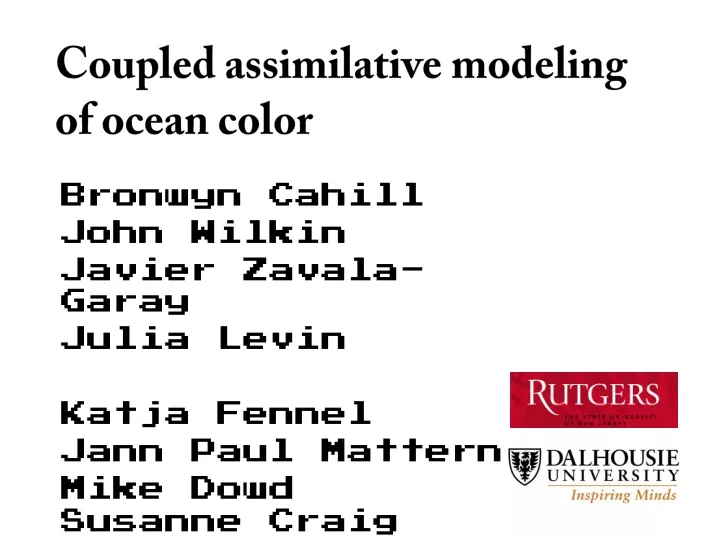 coupled assimilative modeling of ocean color