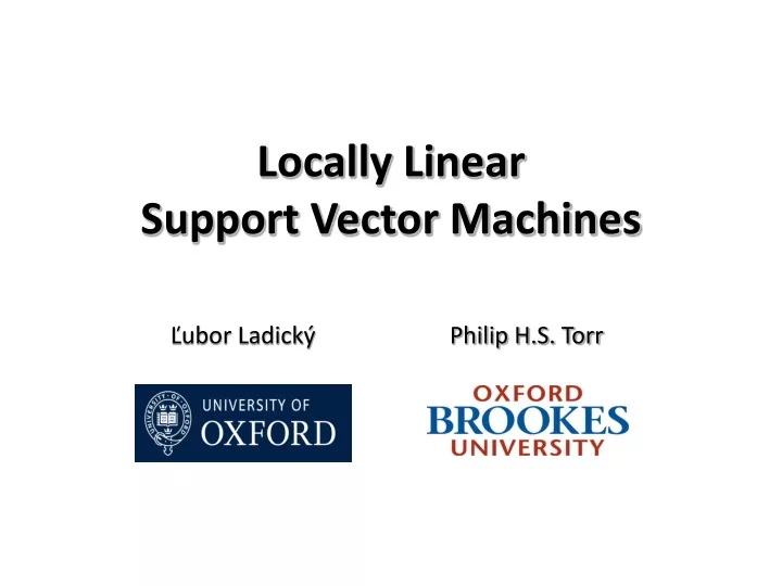 locally linear support vector machines