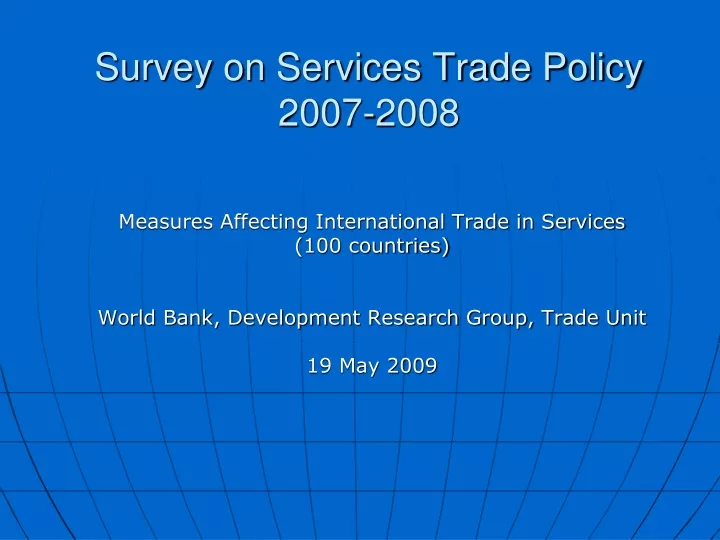 survey on services trade policy 2007 2008