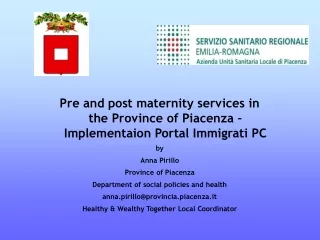 Pre and post maternity services in the Province of Piacenza – Implementaion Portal Immigrati PC