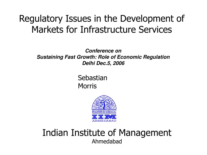 regulatory issues in the development of markets