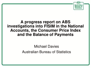Michael Davies Australian Bureau of Statistics
