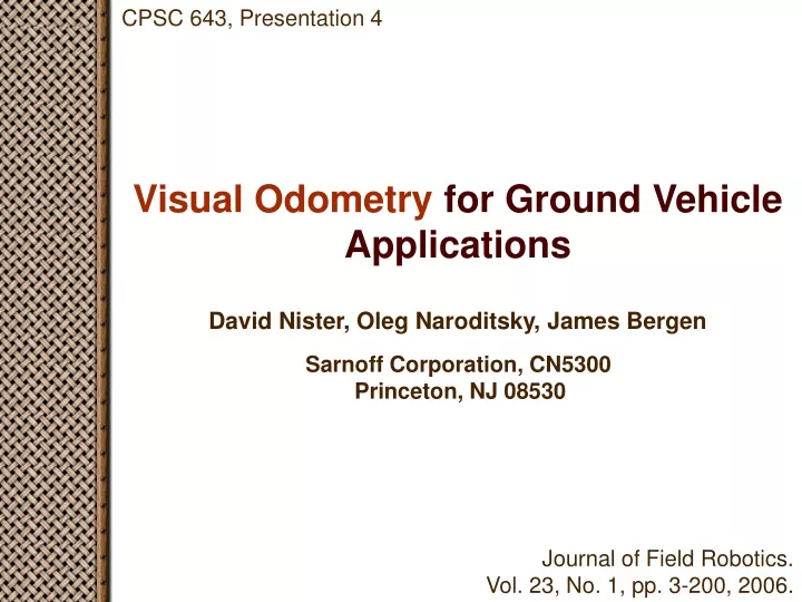 visual odometry for ground vehicle applications