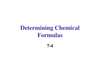 Determining Chemical Formulas