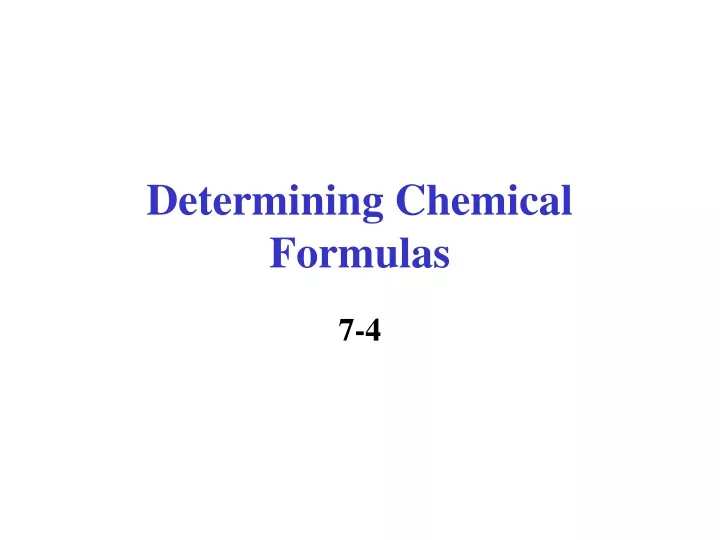 determining chemical formulas