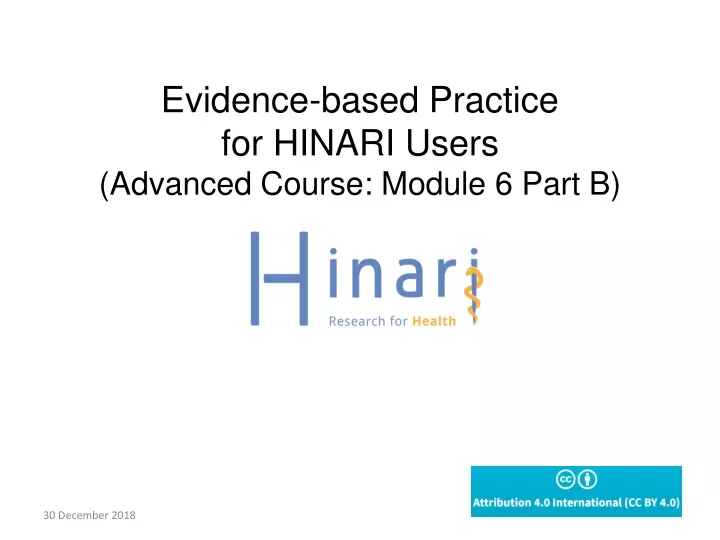 evidence based practice for hinari users advanced course module 6 part b