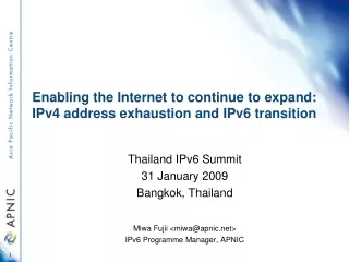 Enabling the Internet to continue to expand: IPv4 address exhaustion and IPv6 transition