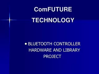 BLUETOOTH CONTROLLER    HARDWARE AND  LIBRARY PROJECT