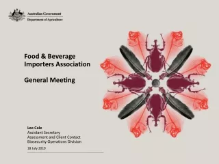 Food &amp; Beverage Importers Association General Meeting