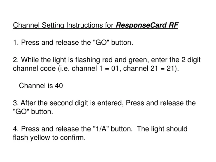 channel setting instructions for responsecard