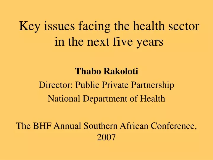 key issues facing the health sector in the next five years
