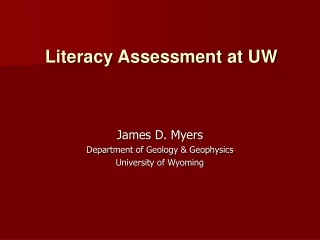 Literacy Assessment at UW