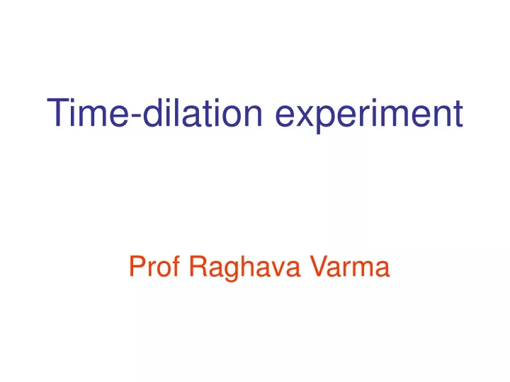 time dilation experiment