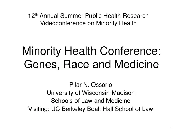 minority health conference genes race and medicine