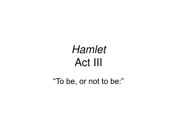 hamlet act iii