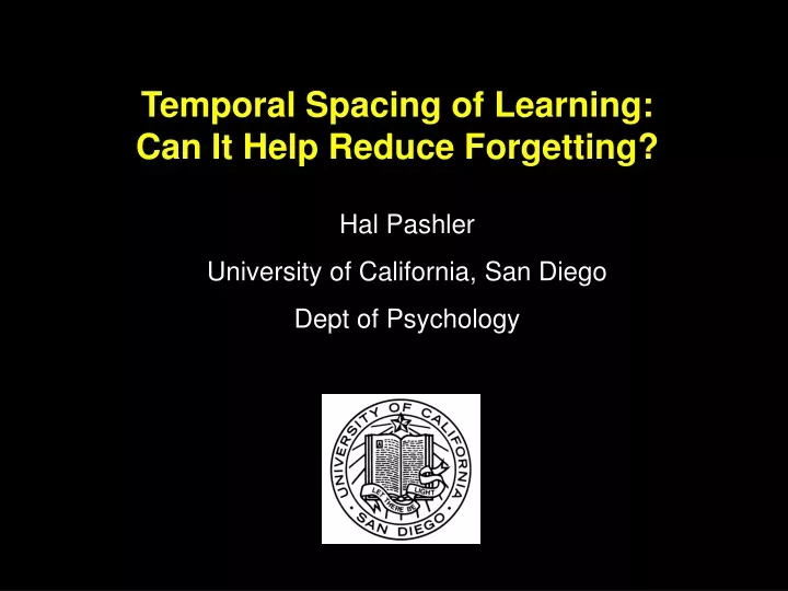 temporal spacing of learning can it help reduce