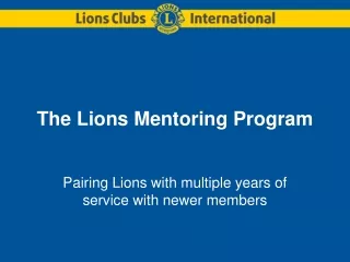 The Lions Mentoring Program