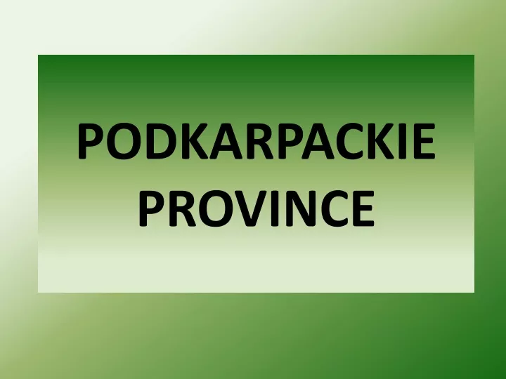 podkarpackie province