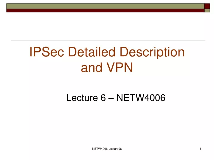 ipsec detailed description and vpn