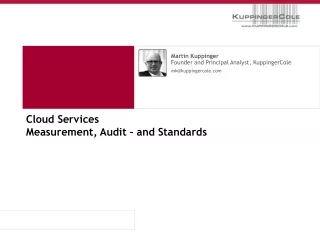 Cloud Services Measurement, Audit – and Standards