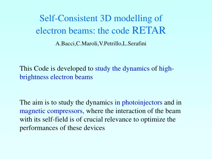 self consistent 3d modelling of electron beams