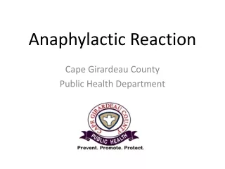 Anaphylactic Reaction