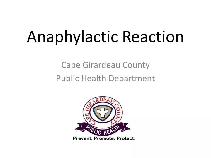 anaphylactic reaction