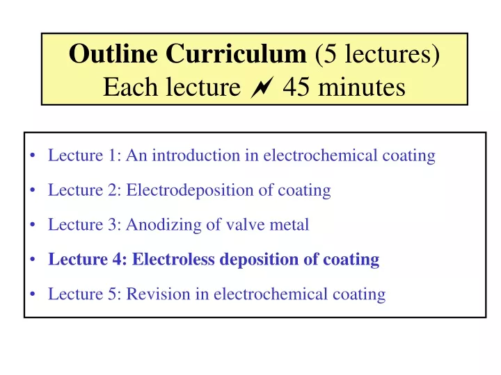 outline curriculum 5 lectures each lecture 45 minutes