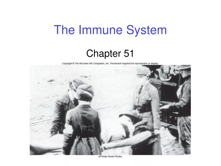 the immune system