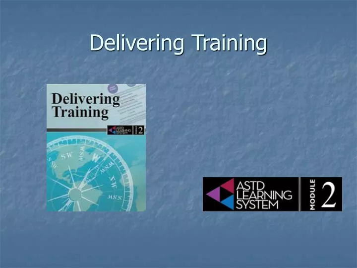 delivering training