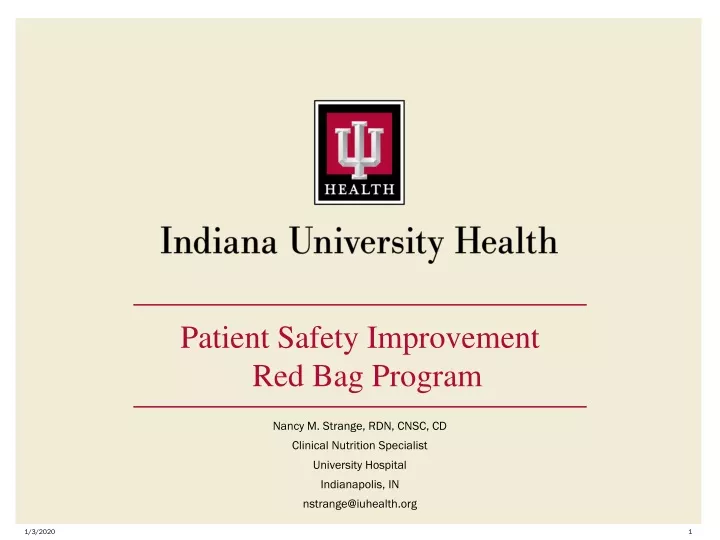 patient safety improvement red bag program