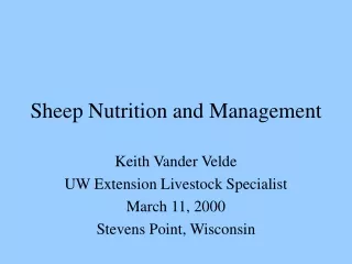 Sheep Nutrition and Management