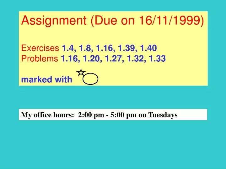 assignment due on 16 11 1999 exercises
