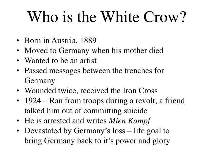 who is the white crow