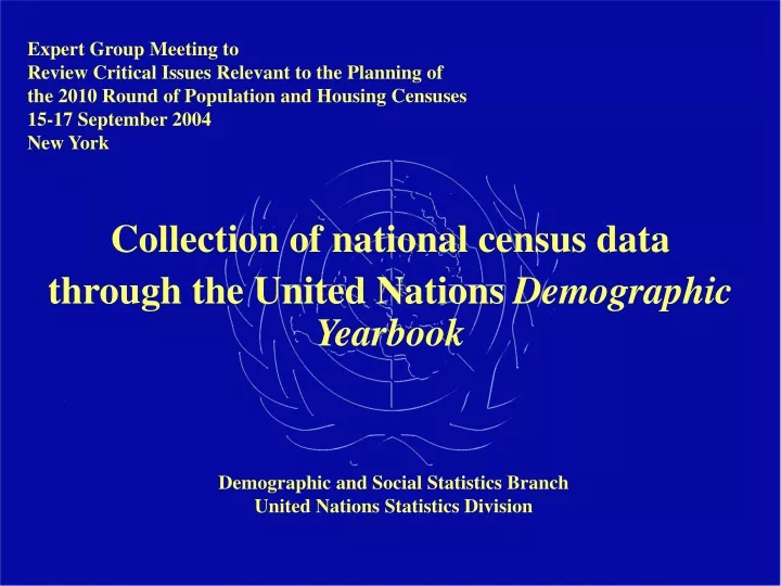 collection of national census data through the united nations demographic yearbook