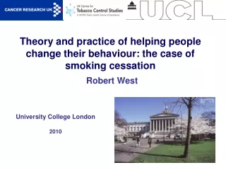 Theory and practice of helping people change their behaviour: the case of smoking cessation