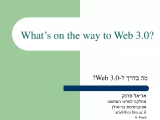 What’s on the way to Web 3.0?