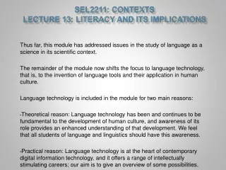 SEL2211:  Contexts Lecture 13:  Literacy  and  its  implications