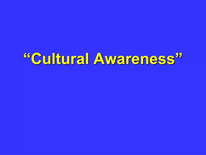 cultural awareness