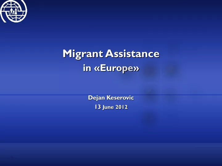 migrant assistance in europe dejan keserovic