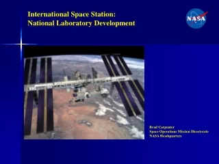 International Space Station: National Laboratory Development