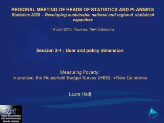 Session 3-4 : User and policy dimension Measuring Poverty: